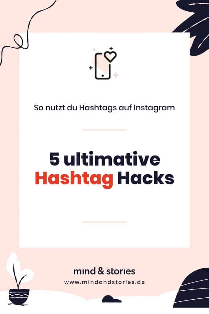 5 Hashtag-Hacks: So nutzt du Hashtags auf Instagram