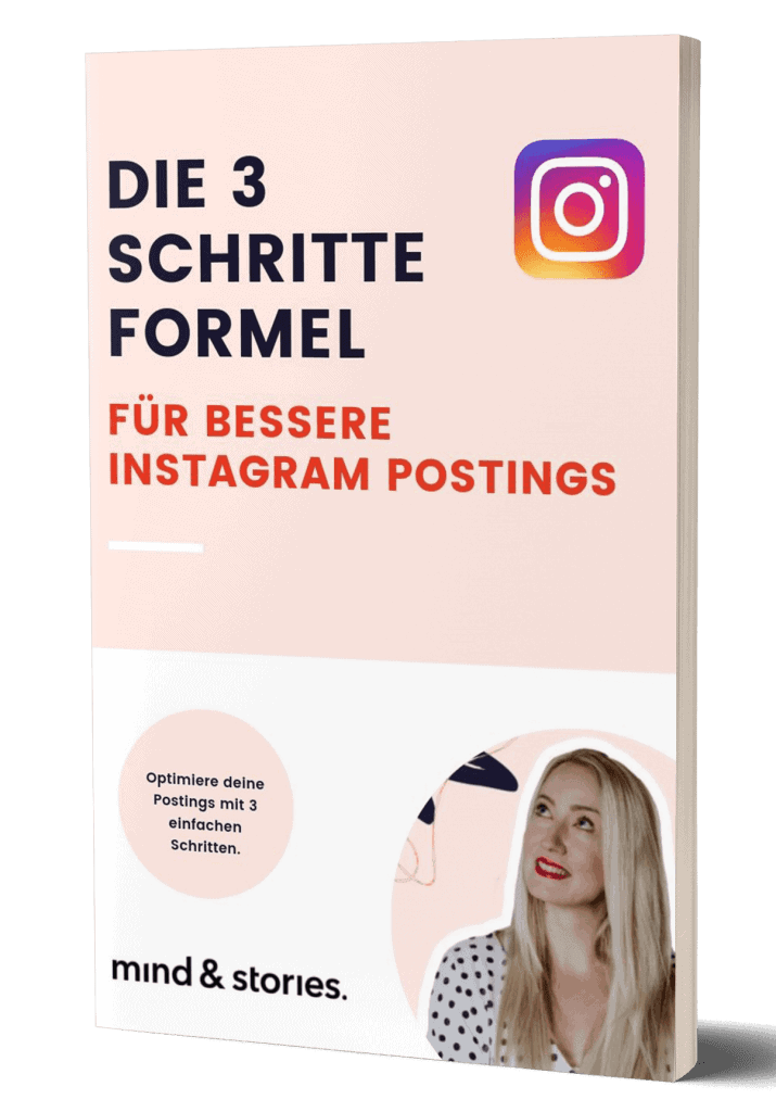 Freebie: Die 3 Schritte Formel für bessere Instagram Postings