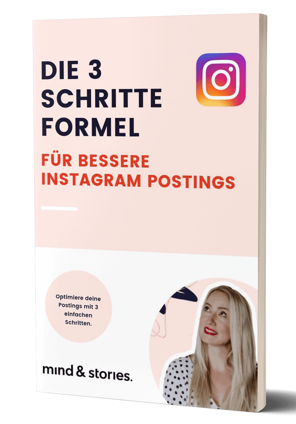 Freebie: Die 3 Schritte Formel für bessere Instagram Postings